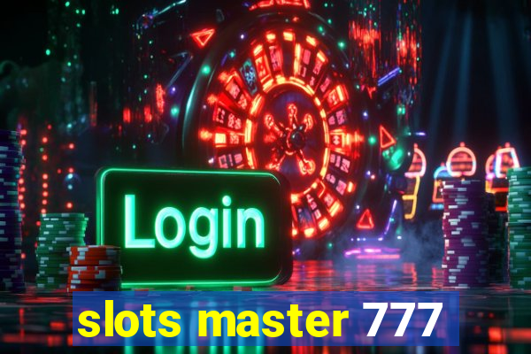 slots master 777